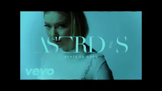 Astrid S - Hurts So Good Remix 2023 EDM big room House