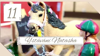 YSTÄVÄNI NATASHA osa 11 | schleich sarja |