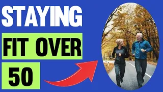 Stay younger over 50 | Stay Fit and healthy over 50 | How to Become strong | Flexible & Healthy