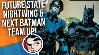 Future State: End Of New Batman, Nightwing, Catwoman - Complete Story #9 | Comicstorian