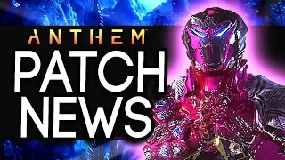 Anthem | NEXT PATCH DETAILS - New Changes, Info And Details On NEW Update