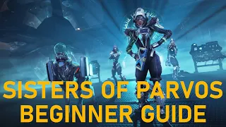 Sisters Of Parvos Beginner Guide 2023 | Warframe