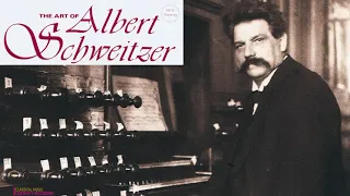 Bach by Albert Schweitzer - Chorales, Preludes and Fugues, Toccatas, Fantasias (Century's recording)