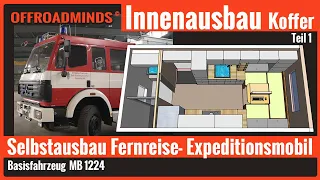 DIY Ausbau Expeditionsmobil Wohnmobil | Innenausbau Teil 1 | Sitz Ess und Schlafbereich