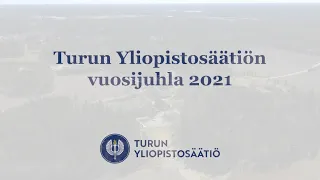 Turun Yliopistosäätiön vuosijuhla 2021