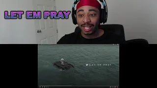 NF LET EM PRAY REACTION