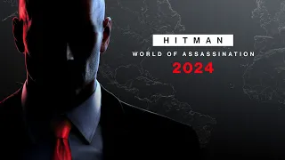 HITMAN Update | 2024 Content, Elusive Target Galore & More