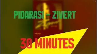 Pidarasi - Zivert 30minutes Playlist AI