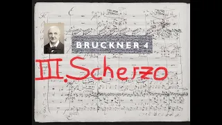 Anton Bruckner: Symphony No. 4 in E-Flat Major: III. Scherzo. Bewegt - Trio. Nicht schnell · Sieber