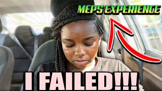 My MEPS Experience( Females Edition) I Failed!!!🤦🏾‍♀️😔