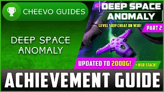 Deep Space Anomaly (Xbox/W10) - Achievement Guide (Level Skip Cheat) | +W10 STACK!!