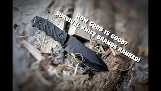 Ranking Survival Knife Brands (Over 20 Brands!!!!)