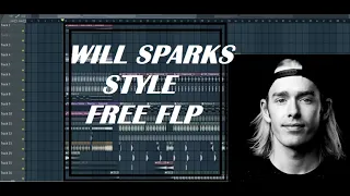 WILL SPARKS & MADDIX STYLE DROP | +FREE FLP | 2021