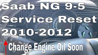 Saab 9-5 Service Light Reset Change Engine Oil Soon Message NG9-5 95