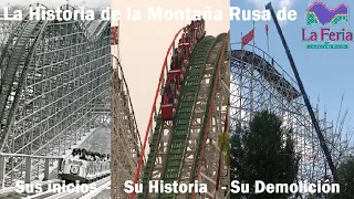 The History of La Montaña Rusa of La Feria de Chapultepec, the most iconic roller coaster in Mexico