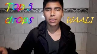 WAALI - TOP 5 BEST BEATBOX DROPS !!!