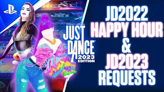 JD2022 + JD2023 | HAPPY HOUR THEN JD2023 REQUESTS! | PS5 Gameplay