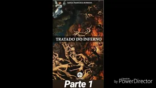 01- Áudio Livro: Tratado do Inferno - Santa Francisca Romana - parte 01