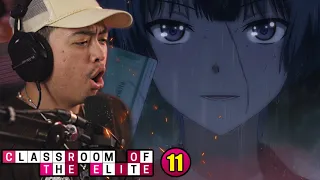 CLASSROOM OF THE ELITE EPISODE 11 REACTION