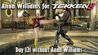 Day 121 without Anna Williams in Tekken 8