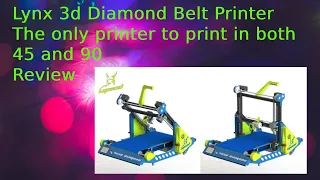 Lynx3d Diamond Belt Printer