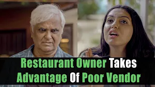 Restaurant Owner Takes Advantage Of Poor Vendor | Nijo Jonson | Motivational Video