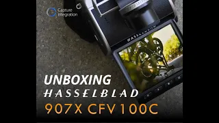 Unboxing the New Hasselblad 907x & CFV 100C Camera - with Steve Hendrix from Capture Integration
