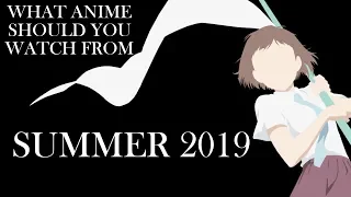 What Anime Should YOU Watch In: SUMMER 2019‽