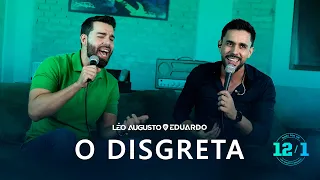 Léo Augusto e Eduardo - O Disgreta | DVD 12/1