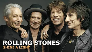 Rolling Stones "Shine A Light"