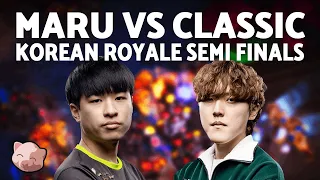 MARU vs CLASSIC: EPIC SERIES | Korean Royale Semi Finals (Bo5 TvP) - StarCraft 2