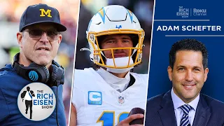 ESPN’s Adam Schefter on the Possibility of Jim Harbaugh to the Chargers | The Rich Eisen Show