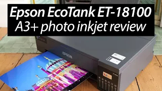 Epson EcoTank ET-18100 A3+ PHOTO printer review