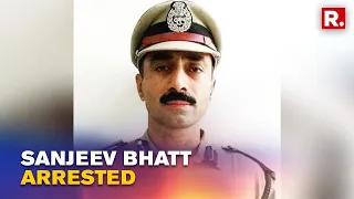 Former IPS Officer Sanjeev Bhatt Arrested By Ahmedabad Crime Branch In Gujarat Riots Case