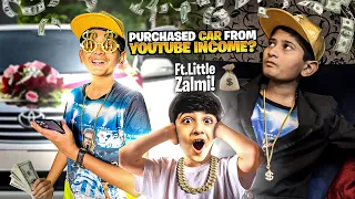 Purchased a Car From Youtube Income?🤑Ft.Little Zalmi!🔥SAMSUNG A6,A7,A8,A9,J5,J7,J9,J10