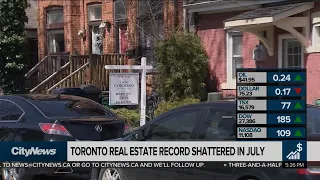 Business Report: Toronto real estate market shatters July records