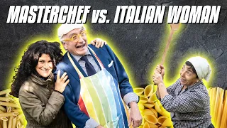 MasterChef vs. Calabrian Woman