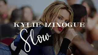 Kylie Minogue - 𝑺𝒍𝒐𝒘 (Lyrics)