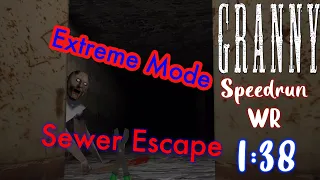 Granny - Extreme Mode Sewer Escape Any% Speedrun World Record In 1:38