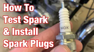 How To Test Spark & Install Spark Plugs On A Motorcycle: Part 184