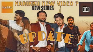 Karikku I 🔥New Video Update🔥 I New Series On Karikku Fliq I THIS WEEKEND