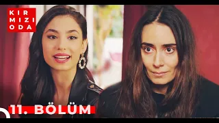 Kırmızı Oda | 11. Bölüm | "TÜL PERDE"