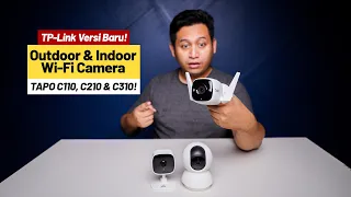 Outdoor & Indoor Wi-Fi Camera Tapo C110, C210 & C310  - Tapo Versi Baru