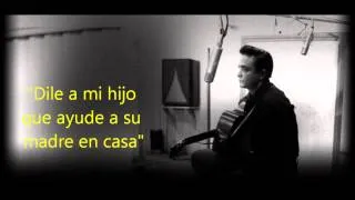 Johnny Cash | Give my love to Rose| Subtitulos en español