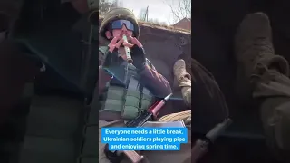 Ukraine Soldiers Playing Flute On Their Brake 🥰🇺🇦 #ukraine #shorts #funny #spirit #uplifting