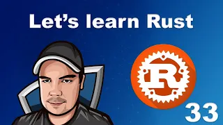 Lets Learn Rust - 33 - References and Borrowing Part 2