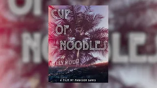 "Cup of Noodles" Short Film (Pitch Video)