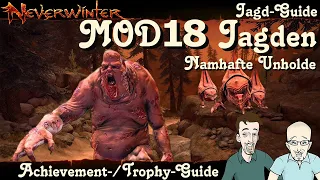 NEVERWINTER: MOD18 Jagdziele -Namhafte Unholde Jagd Guide- Einsteiger Anfänger Tutorial PS4 deutsch