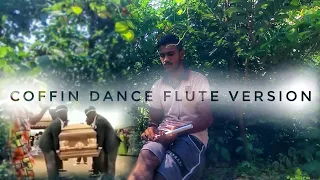 coffin dance meme | Astronomia | flute cover | Tarun