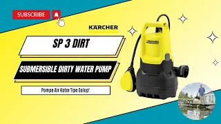 Pompa Air Kotor type Celup Karcher SP 3 Dirt (Submersible Pump)